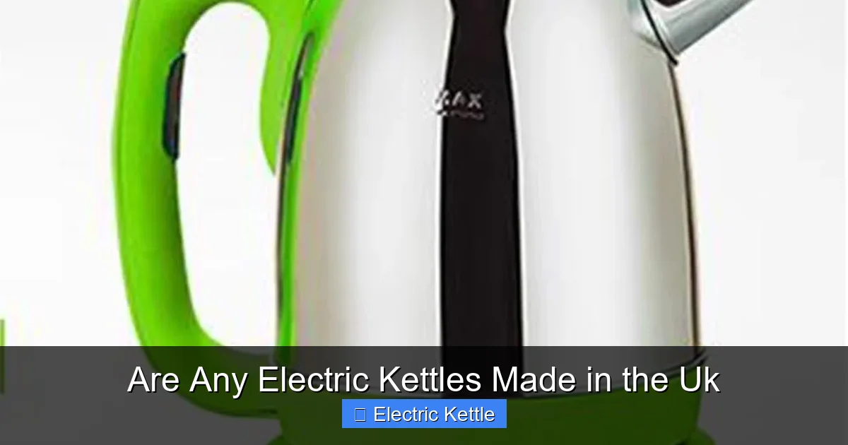 Are Any Electric Kettles Made in the Uk