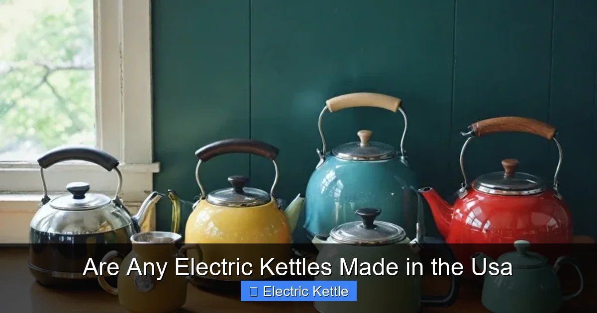 Are Any Electric Kettles Made in the Usa
