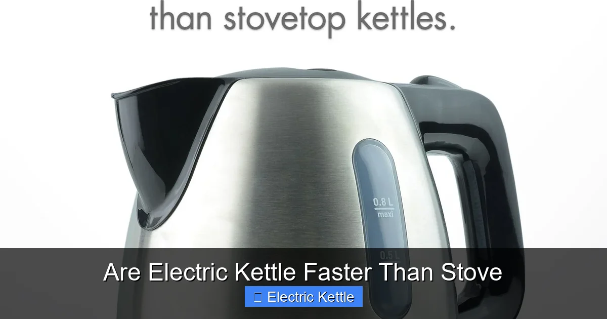 Are Electric Kettle Faster Than Stove