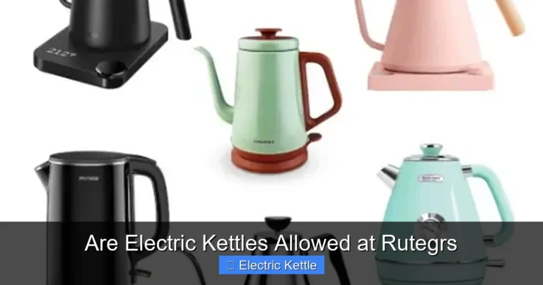 Are Electric Kettles Allowed at Rutegrs