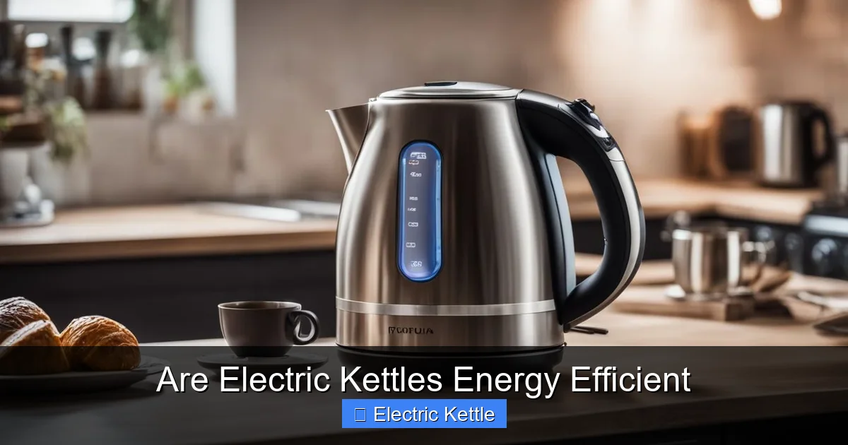 Are Electric Kettles Energy Efficient