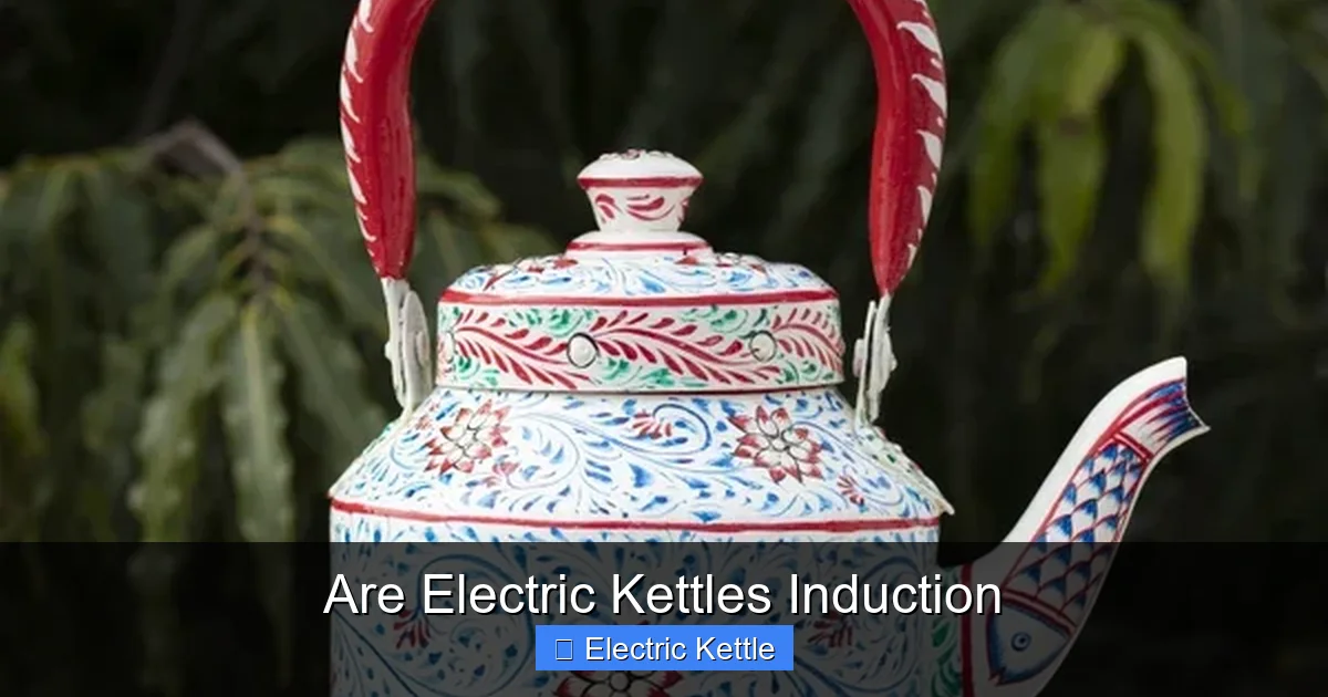Are Electric Kettles Induction