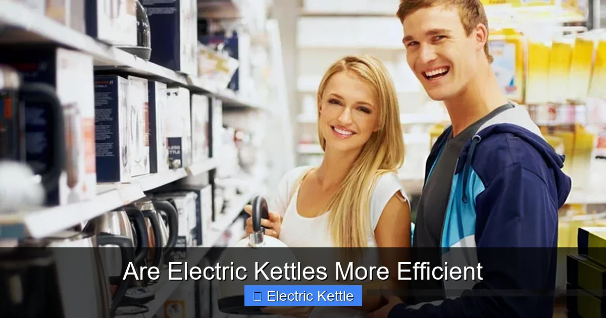 Are Electric Kettles More Efficient