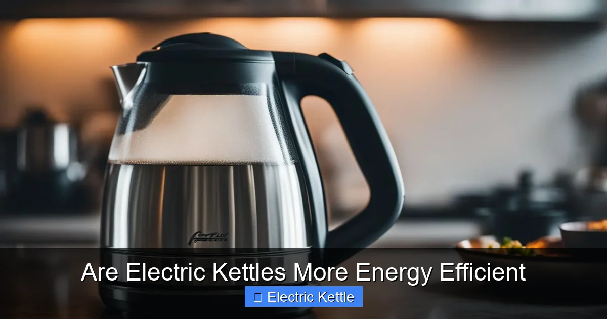 Are Electric Kettles More Energy Efficient