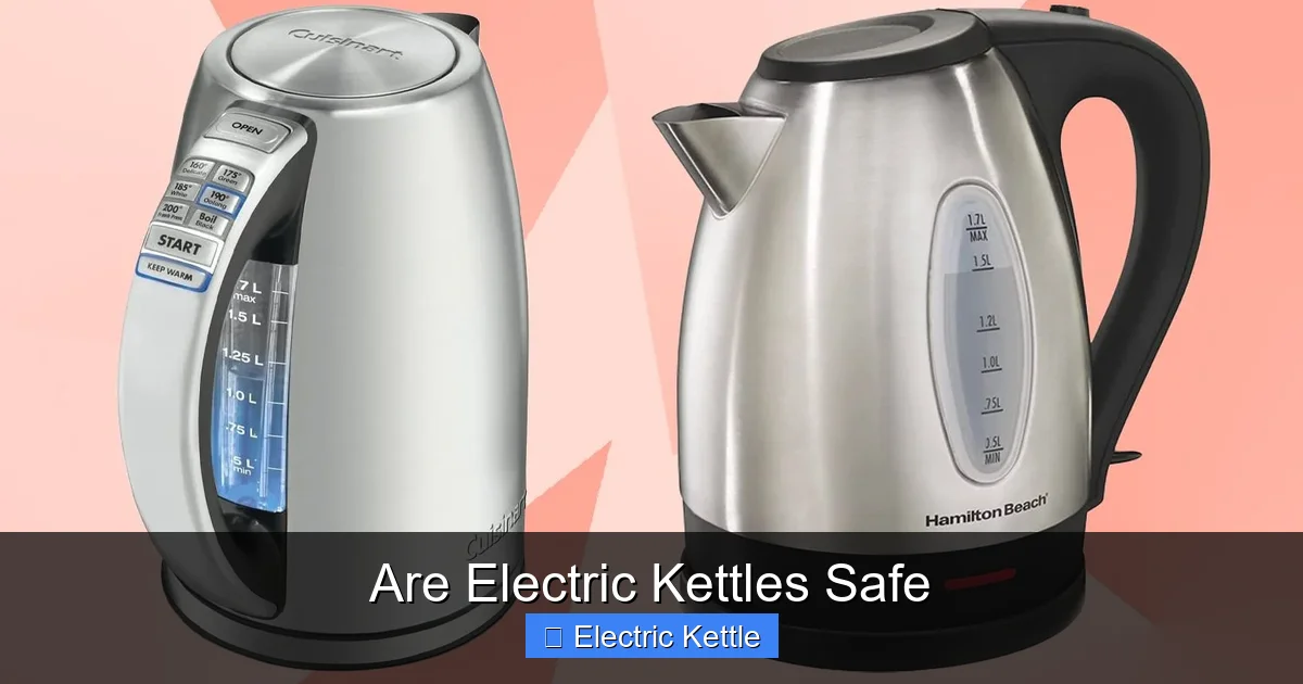 Are Electric Kettles Safe