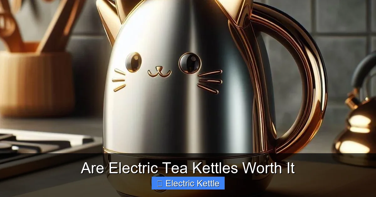 Are Electric Tea Kettles Worth It