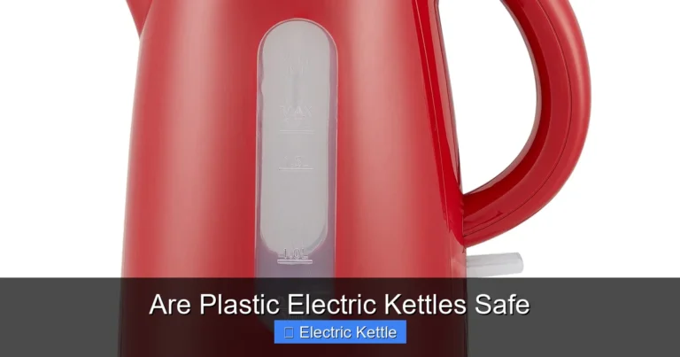 Are Plastic Electric Kettles Safe