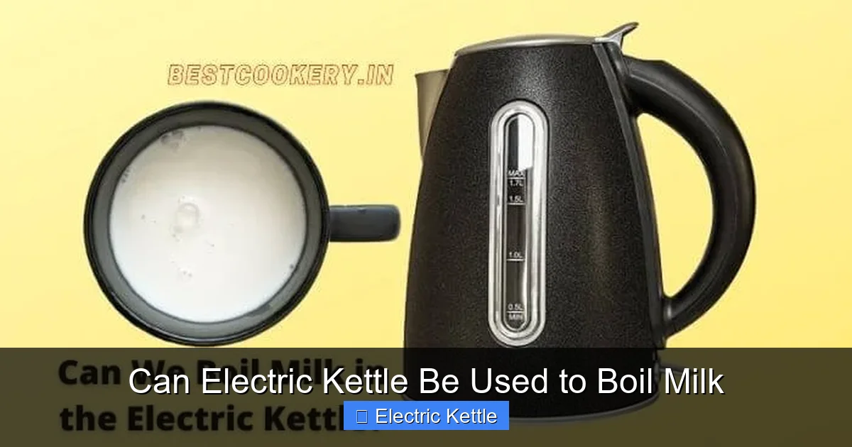 Can Electric Kettle Be Used to Boil Milk