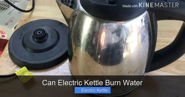 Can Electric Kettle Burn Water