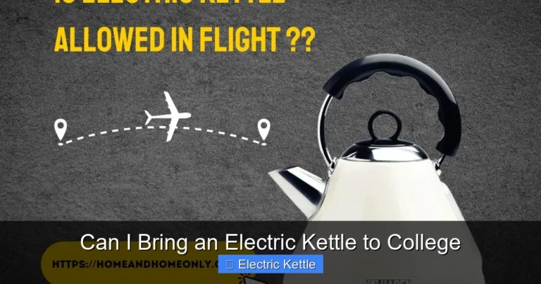 Can I Bring an Electric Kettle to College
