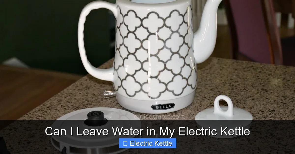 Can I Leave Water in My Electric Kettle