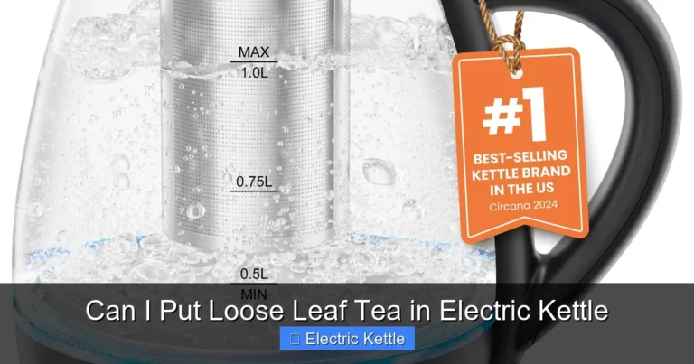 Can I Put Loose Leaf Tea in Electric Kettle