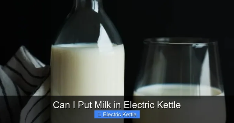 Can I Put Milk in Electric Kettle