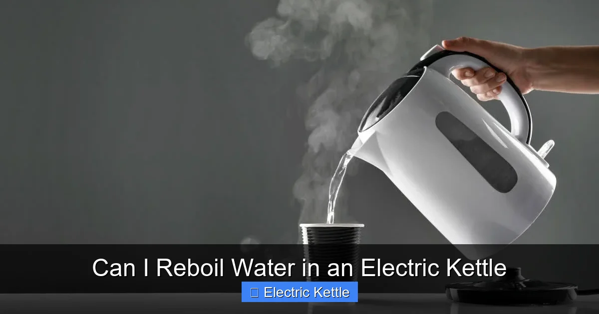 Can I Reboil Water in an Electric Kettle