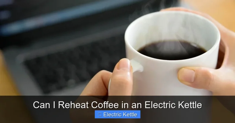 Can I Reheat Coffee in an Electric Kettle
