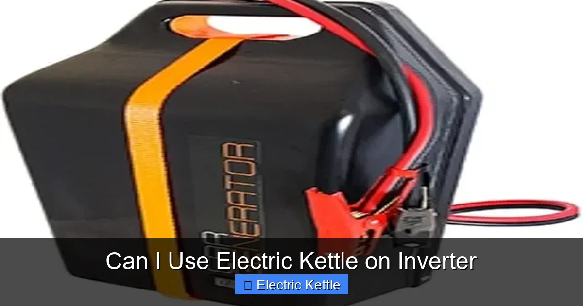 Can I Use Electric Kettle on Inverter