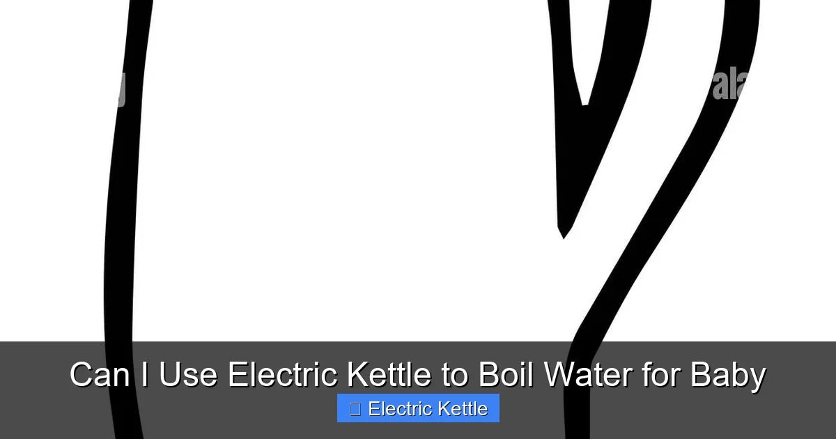 Can I Use Electric Kettle to Boil Water for Baby