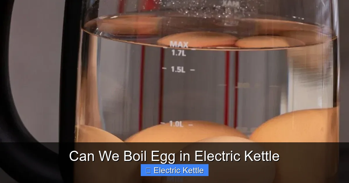 Can We Boil Egg in Electric Kettle