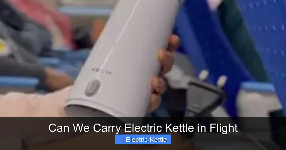 Can We Carry Electric Kettle in Flight