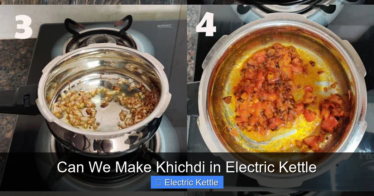 Can We Make Khichdi in Electric Kettle