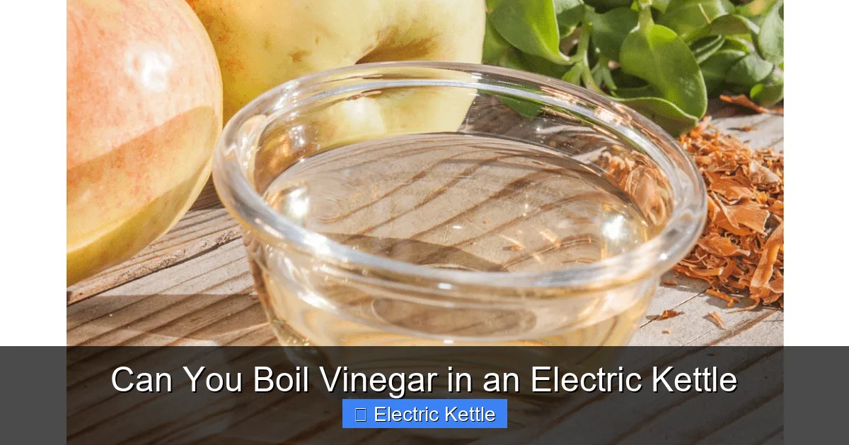 Can You Boil Vinegar in an Electric Kettle