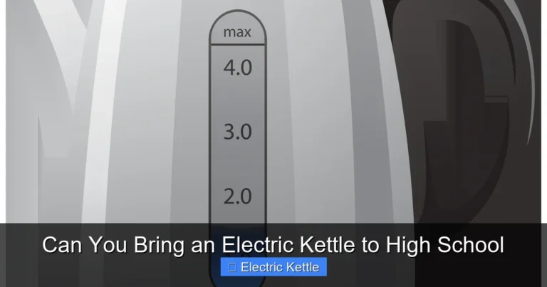 Can You Bring an Electric Kettle to High School