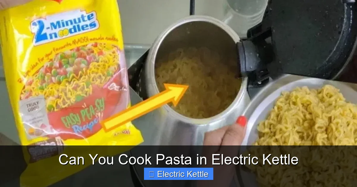 Can You Cook Pasta in Electric Kettle