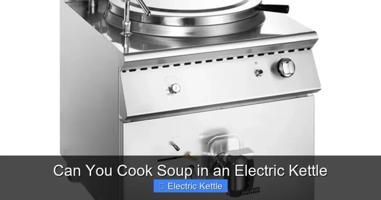 Can You Cook Soup in an Electric Kettle