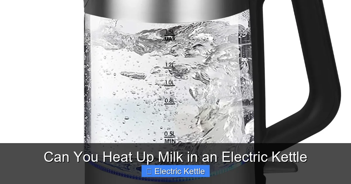Can You Heat Up Milk in an Electric Kettle