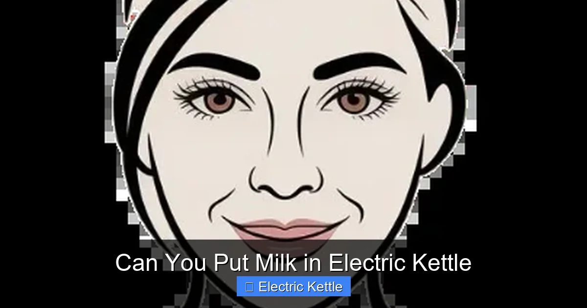 Can You Put Milk in Electric Kettle