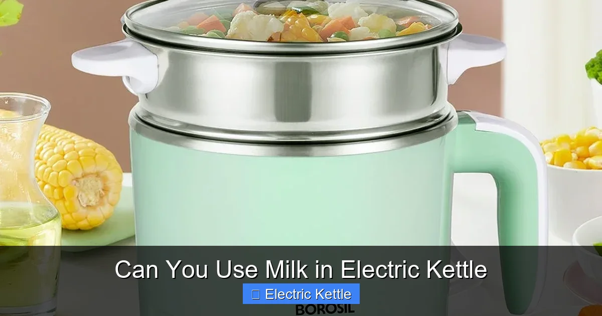 Can You Use Milk in Electric Kettle