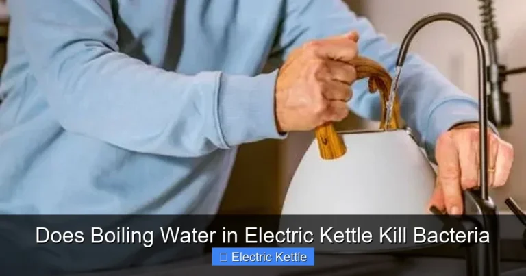Does Boiling Water in Electric Kettle Kill Bacteria