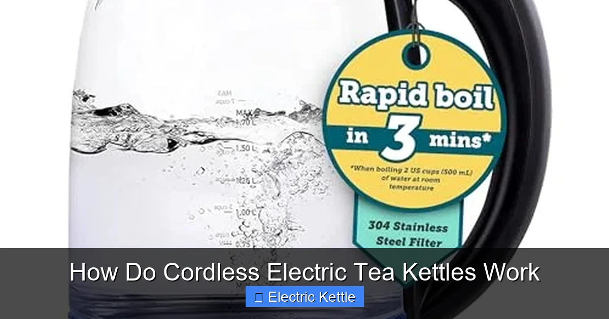 How Do Cordless Electric Tea Kettles Work