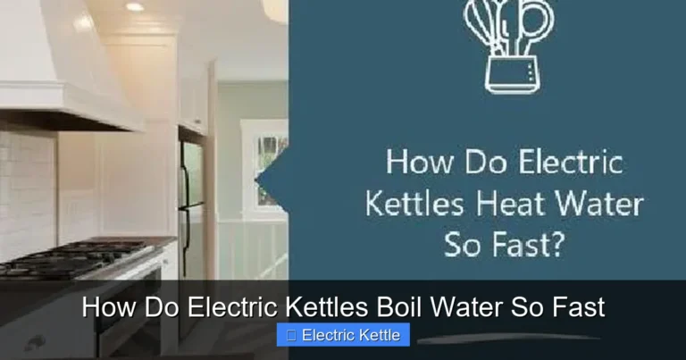 How Do Electric Kettles Boil Water So Fast