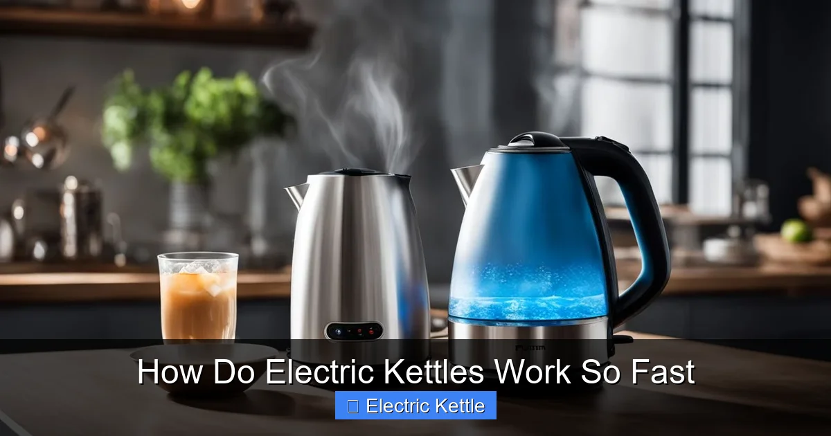 How Do Electric Kettles Work So Fast