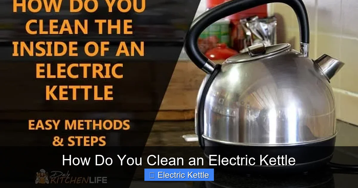 How Do You Clean an Electric Kettle