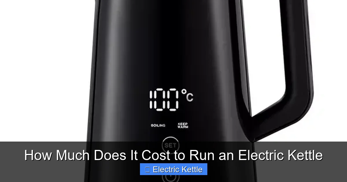 How Much Does It Cost to Run an Electric Kettle