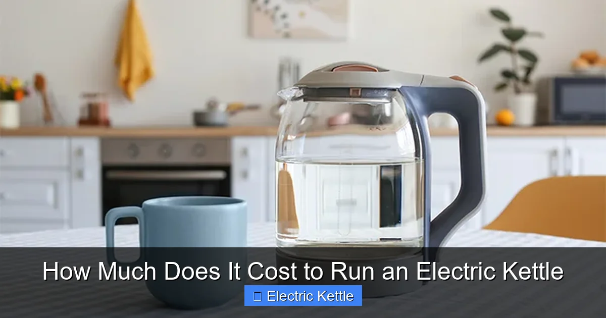 How Much Does It Cost to Run an Electric Kettle