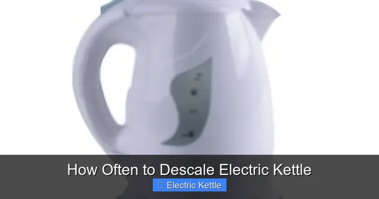 How Often to Descale Electric Kettle
