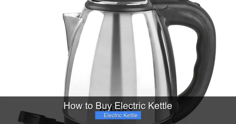 How to Buy Electric Kettle