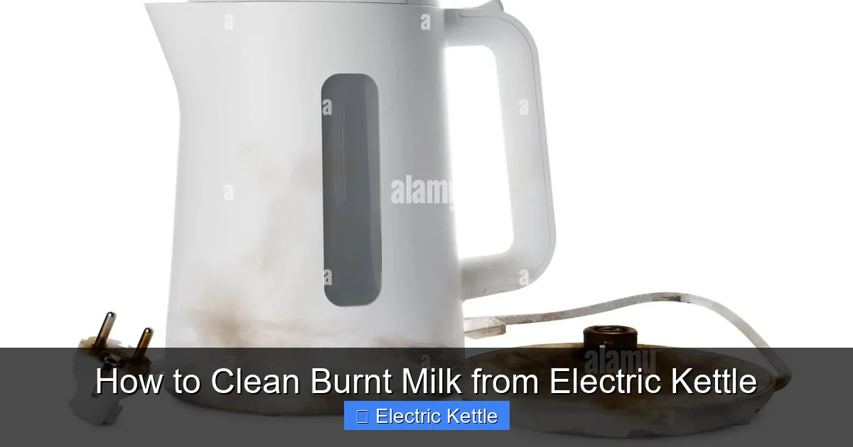 How to Clean Burnt Milk from Electric Kettle