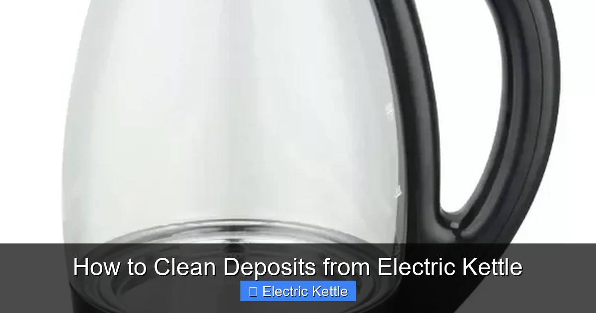 How to Clean Deposits from Electric Kettle