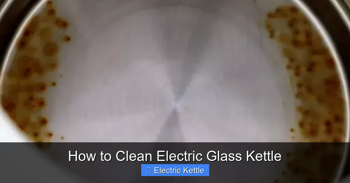 How to Clean Electric Glass Kettle