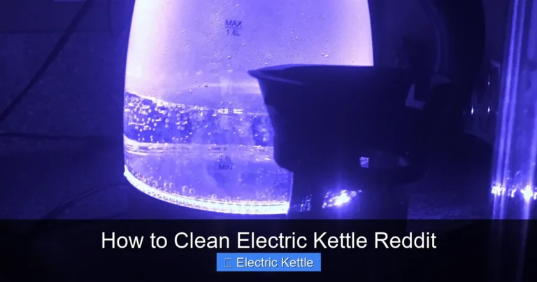 How to Clean Electric Kettle Reddit
