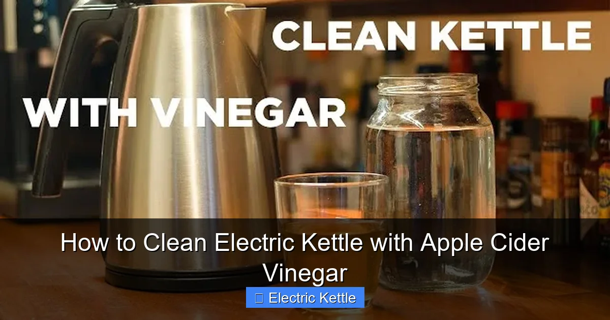 How to Clean Electric Kettle with Apple Cider Vinegar