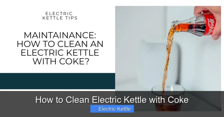 How to Clean Electric Kettle with Coke