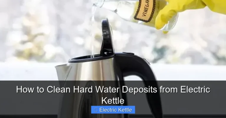 How to Clean Hard Water Deposits from Electric Kettle