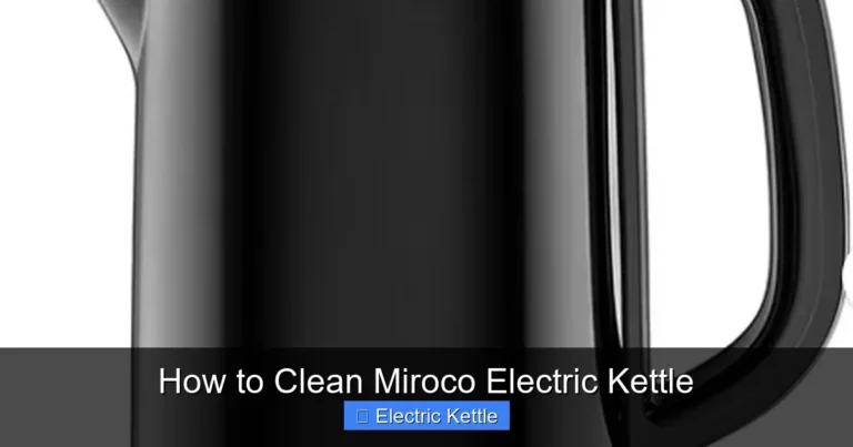 How to Clean Miroco Electric Kettle
