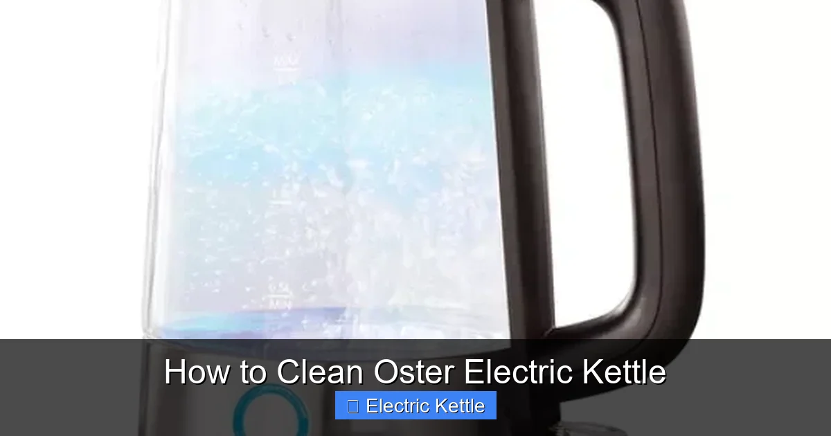 How to Clean Oster Electric Kettle