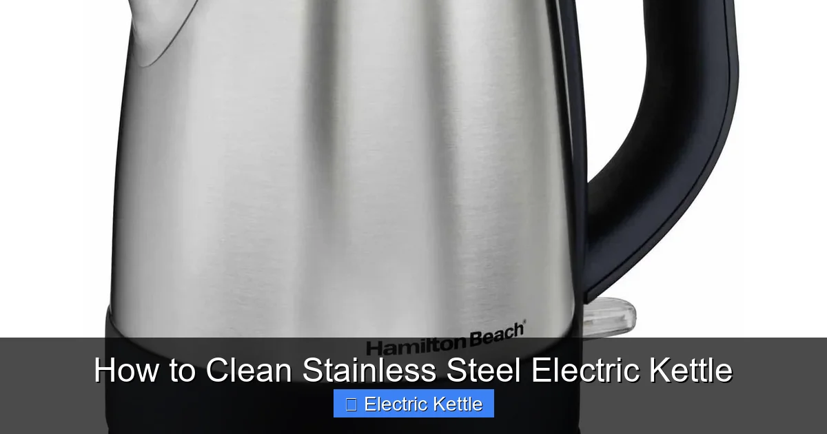 How to Clean Stainless Steel Electric Kettle